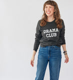 Drama Club- adult sweatshirt