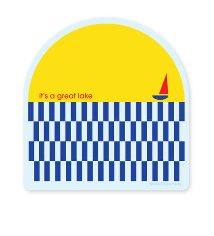 It's a Great Lake - vinyl sticker