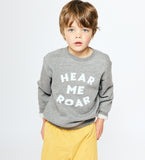 Hear Me Roar - kid sweatshirt